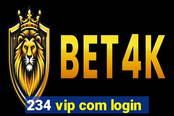 234 vip com login